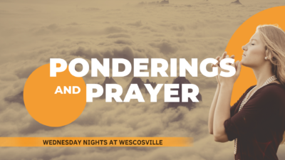 Ponderings and Prayer